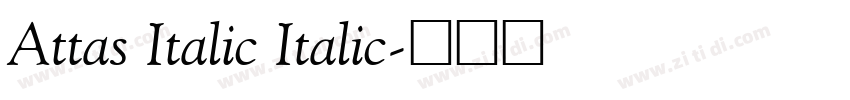 Attas Italic Italic字体转换